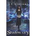 Shadow Cry (Clockmaster's Shroud #3): A Tale of the Dwemhar