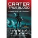 Crater Trueblood and the Lunar Rescue Company