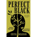 Perfect Black
