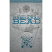The Timely Arrival of Barnabas Bead