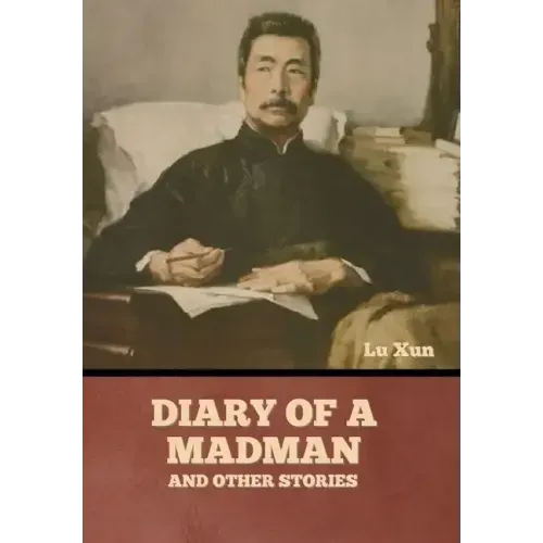 Diary of a Madman and Other Stories