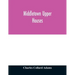 Middletown Upper Houses; a history of the north society of Middletown, Connecticut, from 1650 to 1800, with genealogical and biographical chapters on