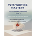 VLTS Writing Mastery - IELTS General Training Task 1: Letter Writing for Real-World Success