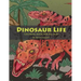 Dinosaur Life: Coloring Book for All Ages