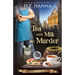Tea With Milk and Murder: Oxford Tearoom Mysteries - Book 2