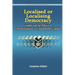 Localised or Localising Democracy. Gender and the Politics of Decentralisation in Contemporary Uganda