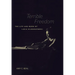 Terrible Freedom: The Life and Work of Lucia Dlugoszewski Volume 31