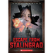 Escape from Stalingrad (Escape from #3): Volume 3