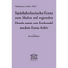 Spätbabylonische Texte zum lokalen und regionalen Handel sowie zum Fernhandel aus dem Eanna-Archiv