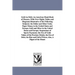 Gold An Debt; An American Hand-Book of Finance, With Over Eighty Tables and Diagrams Illustrative of the Following Subjects: the Dollar and Other Unit