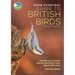 Rspb Everyday Guide to British Birds: Identify Our Common Species and Learn More about Their Lives