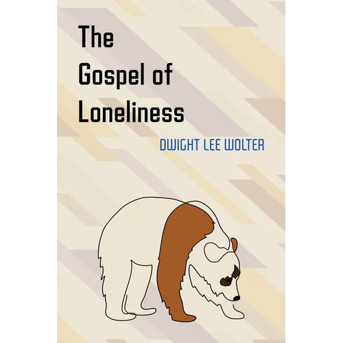 The Gospel of Loneliness