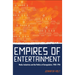 Empires of Entertainment: Media Industries and the Politics of Deregulation, 1980-1996