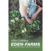 Eden-Farms: A Cooperative Organic Style Farm Community
