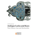 Antique Locks and Keys: Their History, Uses and Mechanisms