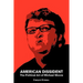 American Dissident: The Political Art of Michael Moore