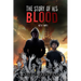 The Story of His Blood: Act II