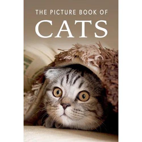The Picture Book of Cats: A Gift Book for Alzheimer's Patients and Seniors with Dementia