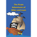 The Pirate Adventures of Miles and Louis