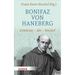 Bonifaz Von Haneberg: Gelehrter - Abt - Bischof