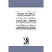 The Microscope and Microscopical Technology. A Text-Book For Physicians and Students. by Dr. Heinrich Frey, ... . Translated From the German and Edite