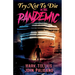 Try Not to Die: In the Pandemic: An Interactive Adventure