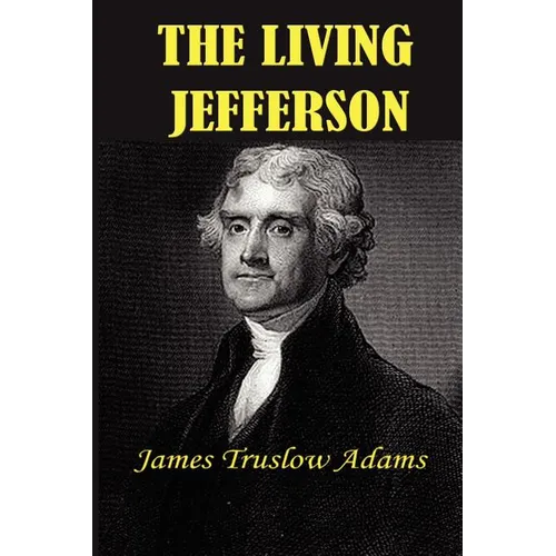 The Living Jefferson