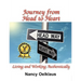 Journey from Head to Heart: Living and Working Authentically