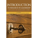 Introduction to Research in Leadership
