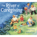 River of Caregiving