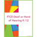 FTCE Deaf or Hard of Hearing K-12