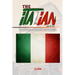 The Italian Way of Life: An INSIDER'S TRAVEL GUIDE 2023