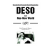 Decentralized Economic Social Organization: Deso and Neo-New World