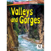 Valleys and Gorges