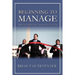 Beginning to Manage