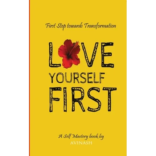Love yourself First