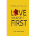 Love yourself First