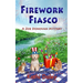 Firework Fiasco