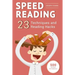 Speed Reading: Guide To Get Your Foot In The Door Of The Speed Reading. 23 Techniques And Reading Hacks With 5 Effective Postures For