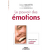 Le pouvoir des émotions: Manager avec la méthode Gordon