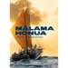 Malama Honua: Hokule'a -- A Voyage of Hope
