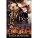 City Shifters: Vol 1