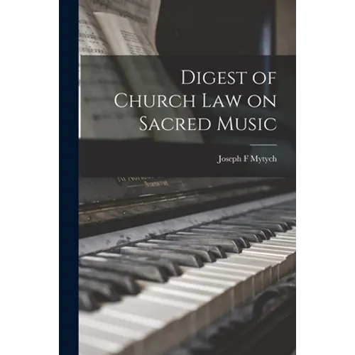 Digest of Church Law on Sacred Music