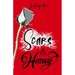 Scars & Honey