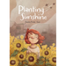 Planting Sunshine