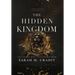 The Hidden Kingdom: Kingdom of the White Sea Book Three