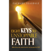 8 Keys to Unstoppable Faith