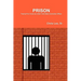 Prison