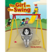 The Girl on the Swing: A Tale of Friendship and Autism on the Playground