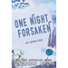 One Night Forsaken: A Lake Lavender Special Edition